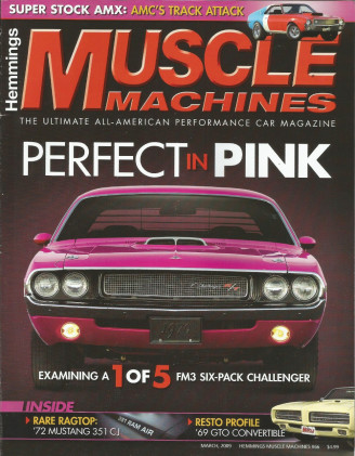HEMMINGS MUSCLE MACHINES 2009 MAR - PINK 440-6, AMX S/S, SUPER B